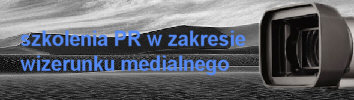 szkolenia medialne PR